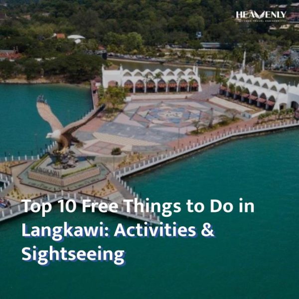 Top Places to Visit in Langkawi for Fre10 Free Things to Do in Langkawi: Activities & Sightseeing