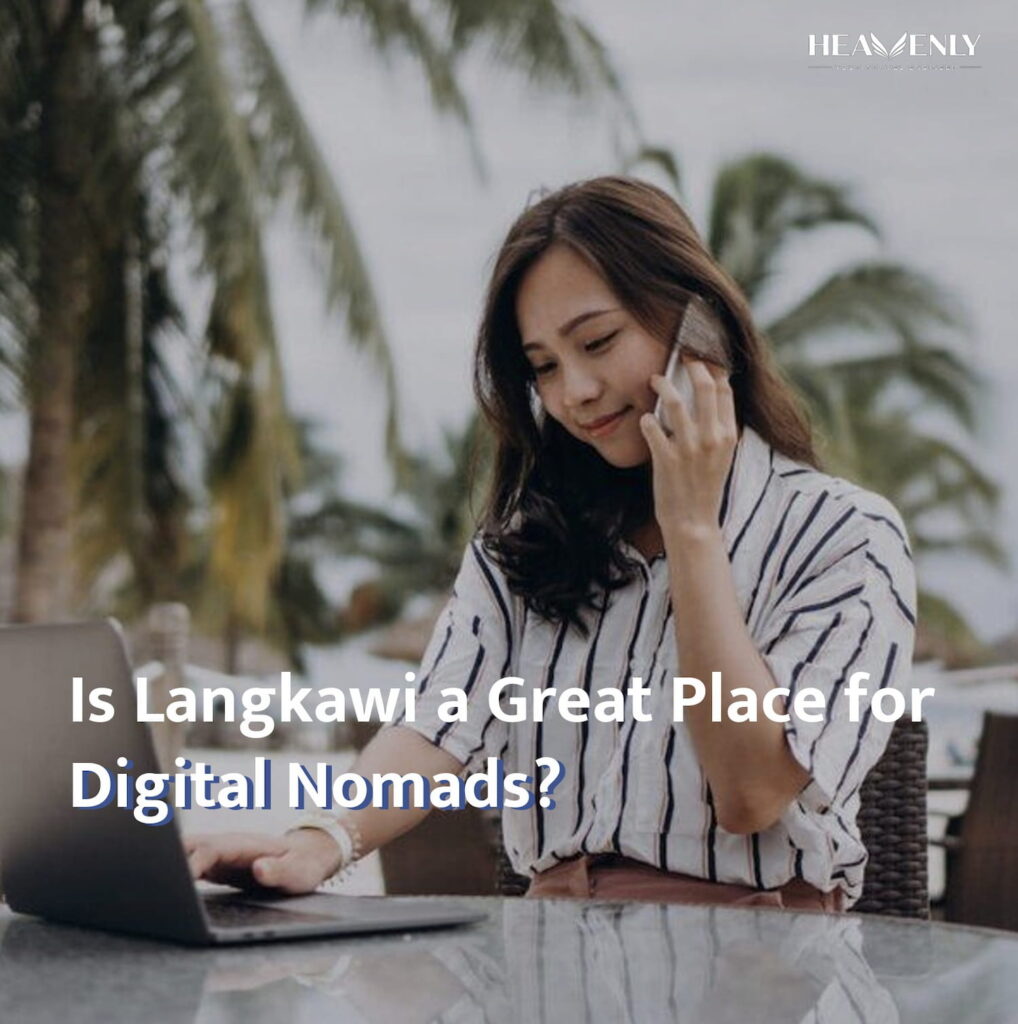 langkawi digital nomad