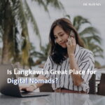 langkawi digital nomad