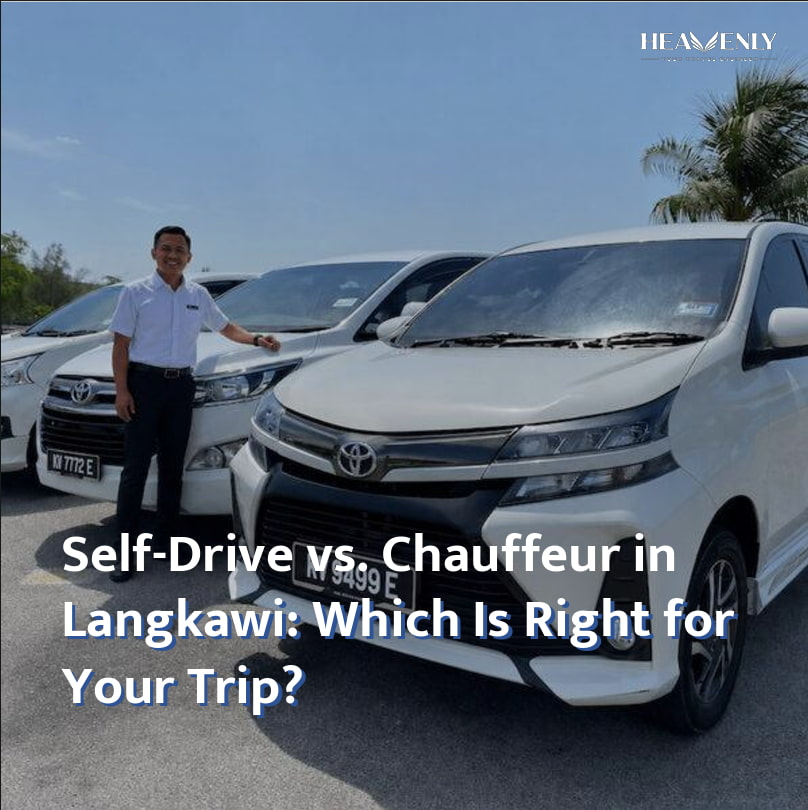 self drive vs chauffeur langkawi